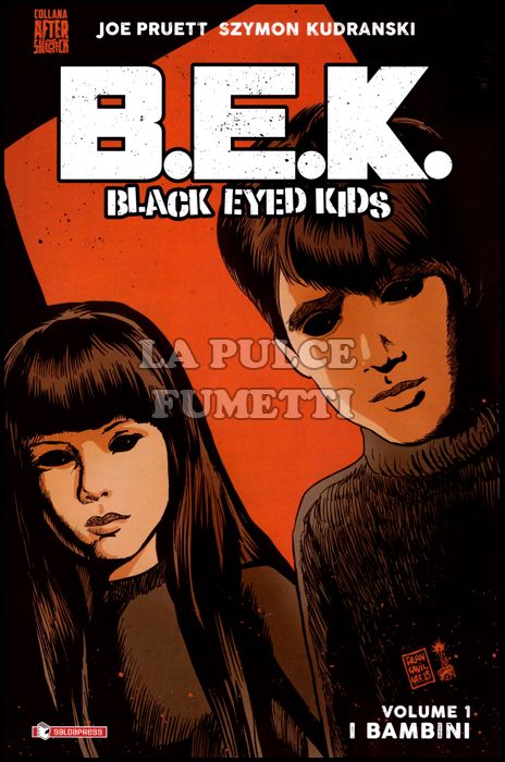 BLACK EYED KIDS - B.E.K. #     1: I BAMBINI - BEK